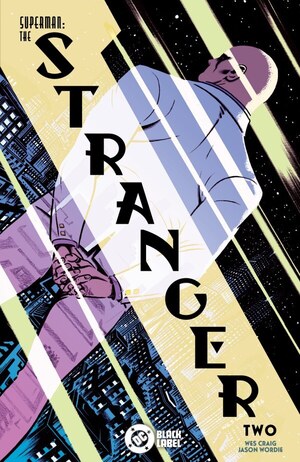 [Superman: The Stranger 2 (Cover A - Wes Craig)]