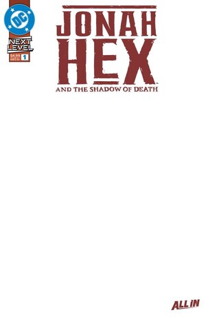 [Jonah Hex and the Shadow of Death 1 (Cover E - Blank)]
