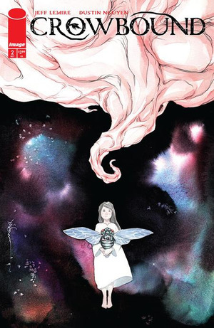 [Crowbound #2 (Cover A - Dustin Nguyen) ]