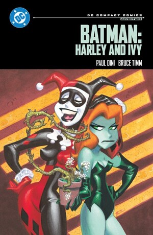 [Batman - Harley and Ivy (DC Compact Edition, SC)]