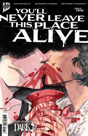[You'll Never Leave This Place Alive #1 (Cover C - Morgan Beem IDW Goes Dark Variant)]