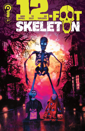 [12-Foot Skeleton #1 (Cover B - Aaron Campbell)]