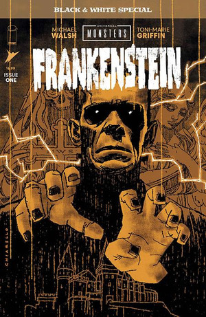 [Universal Monsters: Frankenstein - B&W Special #1 (Cover B - Mark Chiarello)]