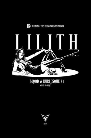[Lillith - Blood and Burlesque #1 (Cover I - Chloe NSFW Black Bag Variant)]