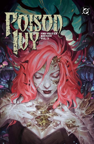 [Poison Ivy - Deluxe Edition Vol. 1 (HC)]