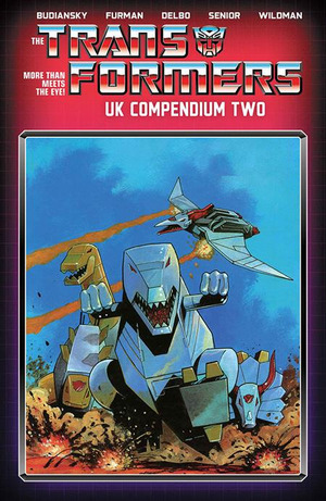 [Transformers UK Compendium Book 2 (direct market cover, SC)]