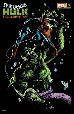 [Spider-Man / Hulk: Fire and Brimstone No. 3 (Cover B - Gabriele Dell'Otto)]
