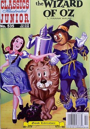 [Classics Illustrated Junior Number 535: The Wizard of Oz]
