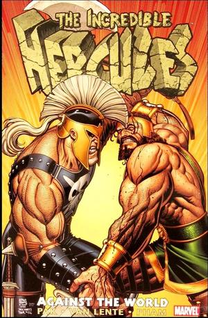 [Incredible Hercules Vol. 1: Against the World (SC)]