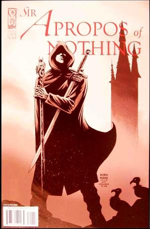 [Sir Apropos of Nothing #1 (Cover B - Robin Riggs)]