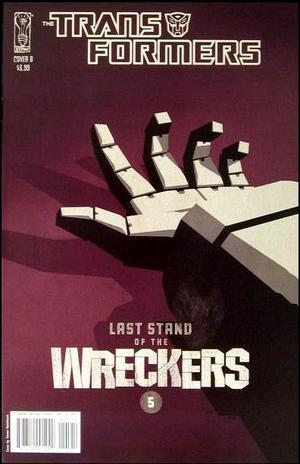 [Transformers: Last Stand of the Wreckers #5 (Cover B - Trevor Hutchison)]