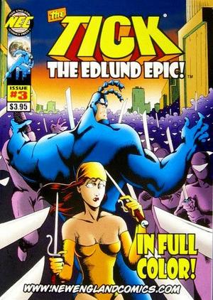 [Tick: The Edlund Epic! #3]