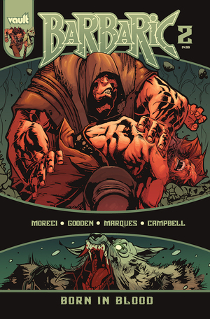 [BARBARIC BORN IN BLOOD #2 (OF 3) CVR A NATHAN GOODEN]