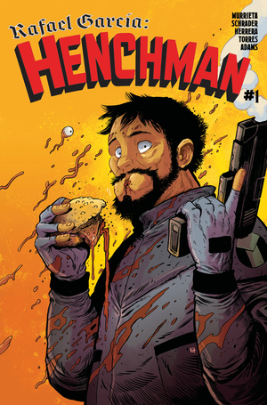 [RAFAEL GARCIA HENCHMAN #1 CVR A KIT WALLIS]