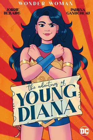 [WONDER WOMAN THE ADVENTURES OF YOUNG DIANA TP]