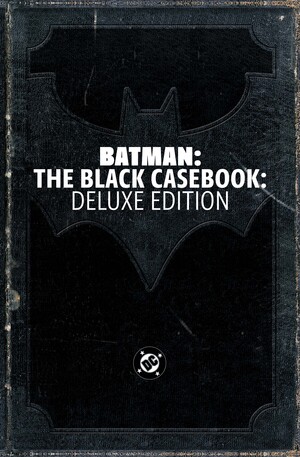 [BATMAN THE BLACK CASEBOOK DELUXE EDITION HC]