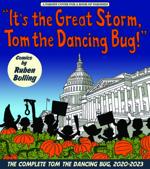 [ITS THE GREAT STORM TOM THE DANCING BUG TP VOL 8]