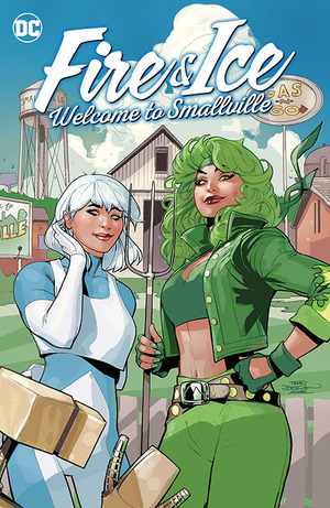 [FIRE & ICE WELCOME TO SMALLVILLE TP]