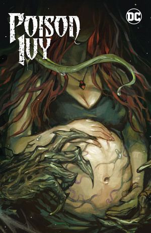 [POISON IVY TP VOL 03 MOURNING SICKNESS]