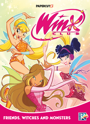[WINX CLUB TP VOL 2 FRIENDS MONSTERS AND WITCHES]