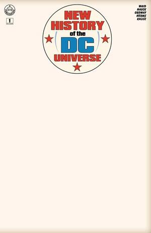 [NEW HISTORY OF THE DC UNIVERSE #1 (OF 4) CVR G BLANK CARD STOCK VAR]