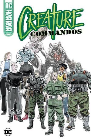 [DC HORROR PRESENTS CREATURE COMMANDOS TP]