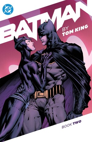 [BATMAN BY TOM KING TP BOOK 02]
