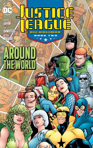 [JUSTICE LEAGUE INTERNATIONAL TP BOOK 02 AROUND THE WORLD (2025 EDITION)]