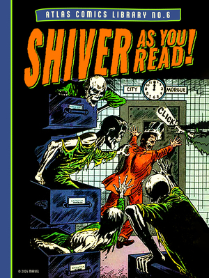 [ATLAS COMICS LIBRARY HC NO 06 SHIVER AS YOU READ]