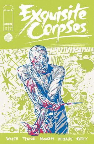 [EXQUISITE CORPSES #2 CVR C MICHAEL WALSH POLYBAGGED VAR]