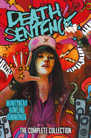 [DEATH SENTENCE THE COMPLETE COLLECTION HC DIRECT MARKET EXCLUSIVE MARTIN SIMMONDS CVR]