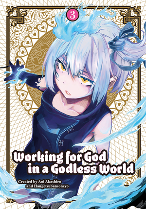[WORKING FOR GOD IN A GODLESS WORLD TP VOL 03]