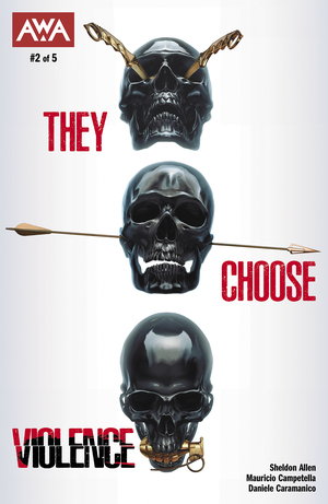 [THEY CHOOSE VIOLENCE #2 (OF 5) CVR A RAZZAH]