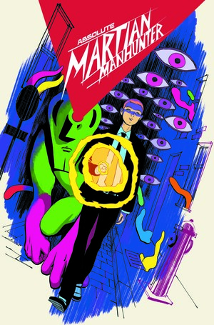 [ABSOLUTE MARTIAN MANHUNTER #5 (OF 6) CVR A JAVIER RODRIGUEZ]