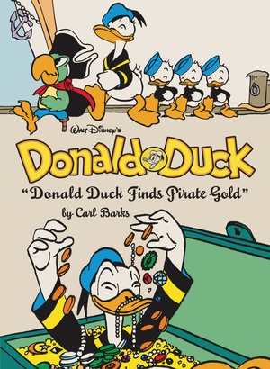 [WALT DISNEYS DONALD DUCK DONALD DUCK FINDS PIRATE GOLD HC]