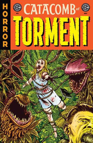 [EC CATACOMB OF TORMENT #1 CVR A JORGE FORNES]