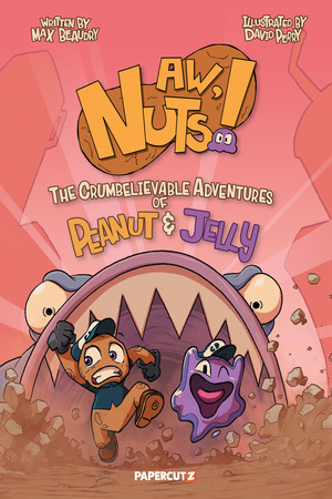 [AW NUTS THE CRUMBELIEVABLE ADVENTURES OF PEANUT & JELLY TP]