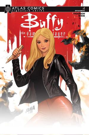 [BUFFY THE VAMPIRE SLAYER #1 CVR I DAVID NAKAYAMA ATLAS EDITION SIGNED BY KELLY THOMPSON VAR]