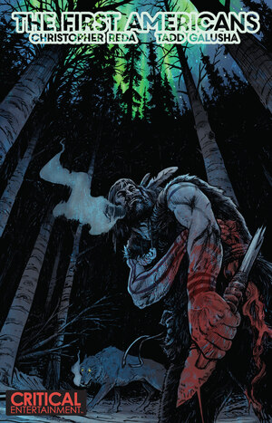 [FIRST AMERICANS #3 (OF 8) CVR A TADD GALUSHA]