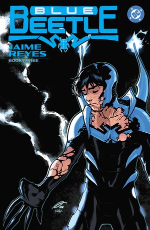 [BLUE BEETLE JAIME REYES TP BOOK 03]