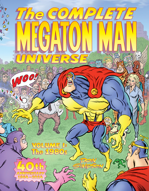 [COMPLETE MEGATON MAN UNIVERSE TP VOL 01 THE 1980S]