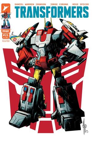 [TRANSFORMERS #21 2ND PTG CVR B JASON HOWARD AUTOBOT VAR]