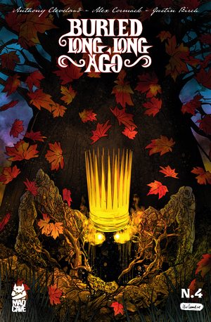 [BURIED LONG LONG AGO #4 (OF 5)]