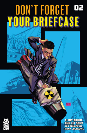 [DONT FORGET YOUR BRIEFCASE #2 (OF 5)]