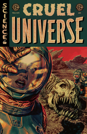 [EC CRUEL UNIVERSE 2 #1 (OF 12) CVR C LEE BERMEJO GOLD FOIL VAR]