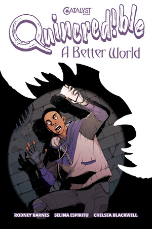 [QUINCREDIBLE A BETTER WORLD TP]