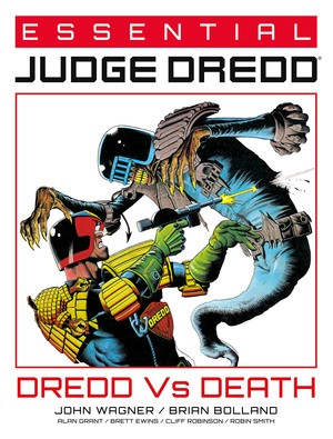 [ESSENTIAL JUDGE DREDD TP #4 DREDD VS DEATH Previously Solicited through Diamond]