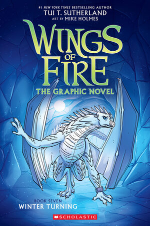[WINGS OF FIRE TP VOL 07 WINTER TURNING Previously Offered thru Other Distributors]