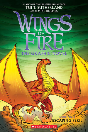 [WINGS OF FIRE TP VOL 08 ESCAPING PERIL Previously Offered thru Other Distributors]