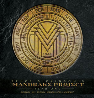 [BRUCE DICKINSONS THE MANDRAKE PROJECT YEAR ONE HC Previously Offered Thru Diamond]